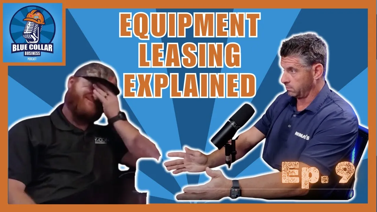 Ep. 9 - Equipment Leasing and Ownership Insights